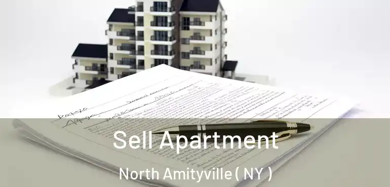  Sell Apartment North Amityville ( NY )