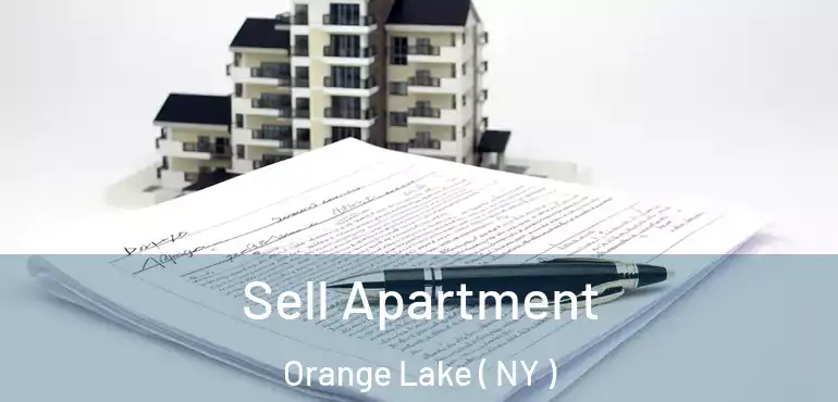  Sell Apartment Orange Lake ( NY )
