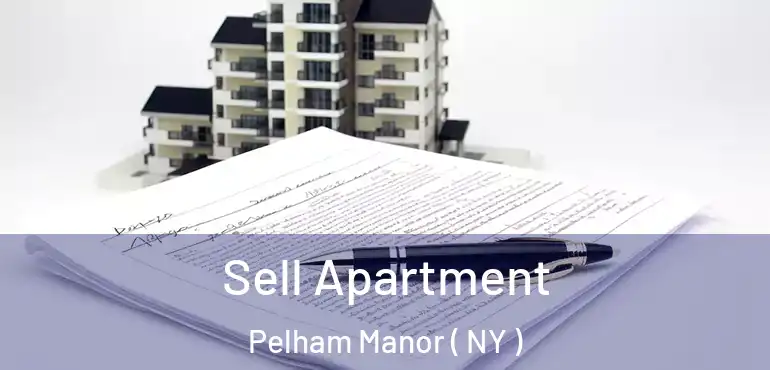  Sell Apartment Pelham Manor ( NY )