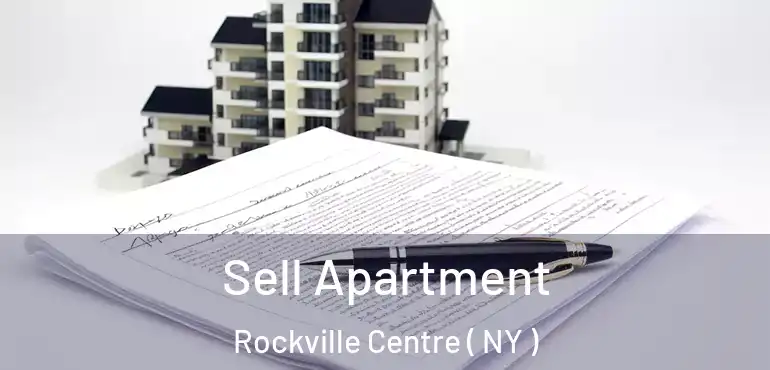  Sell Apartment Rockville Centre ( NY )