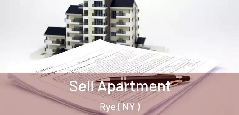  Sell Apartment Rye ( NY )