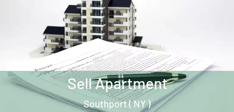  Sell Apartment Southport ( NY )