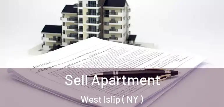  Sell Apartment West Islip ( NY )