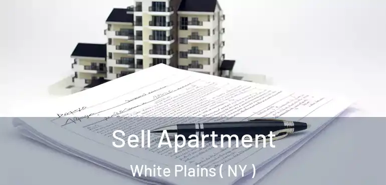  Sell Apartment White Plains ( NY )