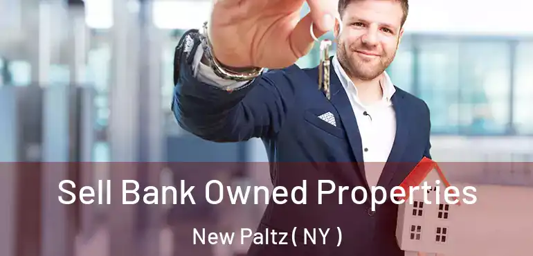  Sell Bank Owned Properties New Paltz ( NY )