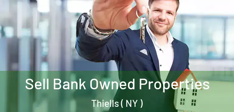  Sell Bank Owned Properties Thiells ( NY )