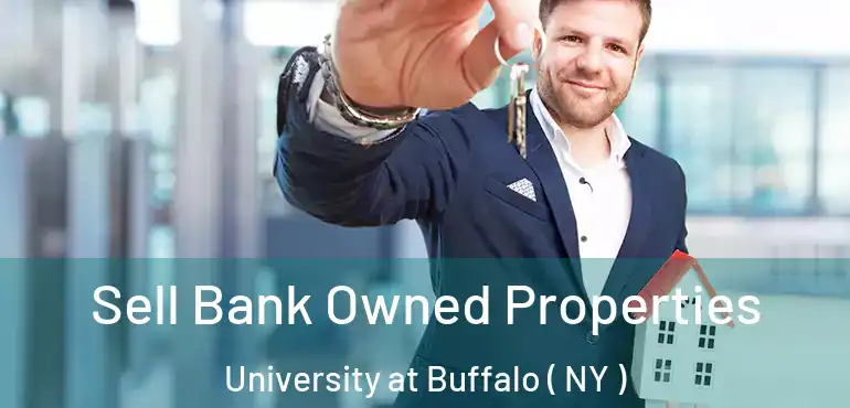  Sell Bank Owned Properties University at Buffalo ( NY )