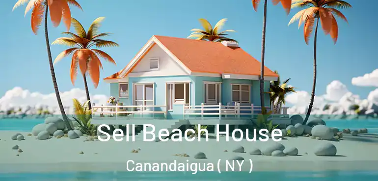  Sell Beach House Canandaigua ( NY )