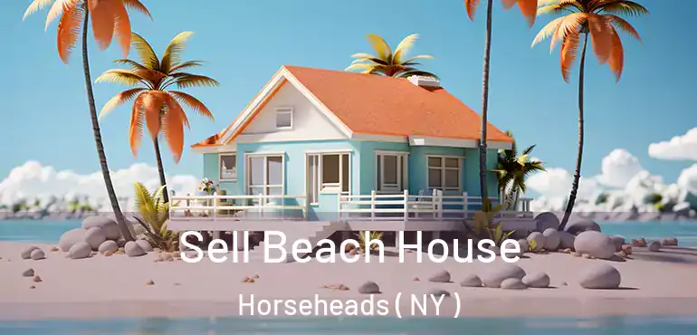  Sell Beach House Horseheads ( NY )