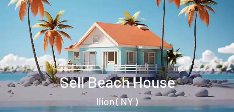  Sell Beach House Ilion ( NY )