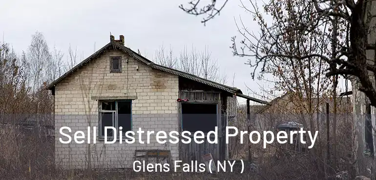  Sell Distressed Property Glens Falls ( NY )