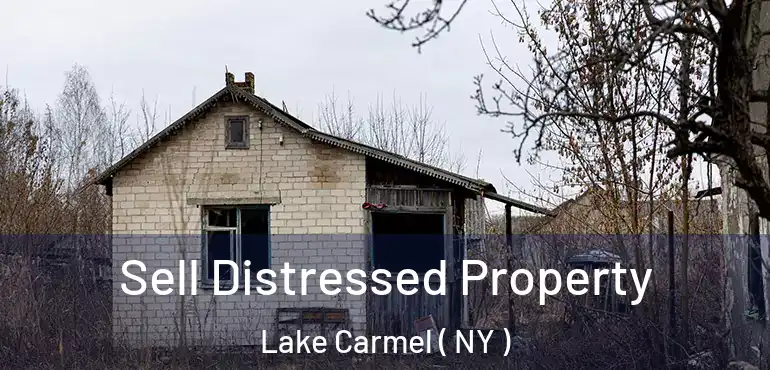  Sell Distressed Property Lake Carmel ( NY )