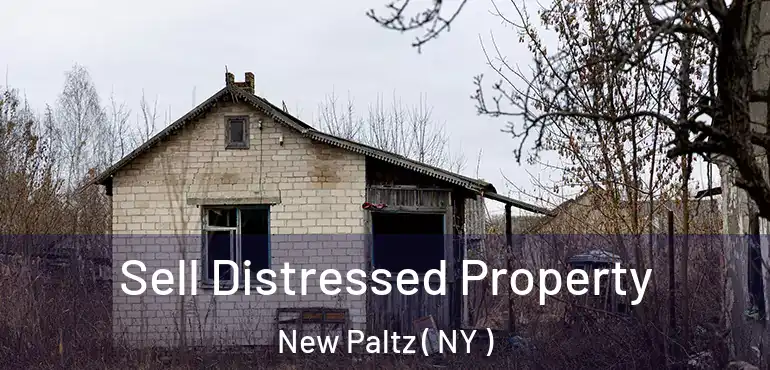  Sell Distressed Property New Paltz ( NY )