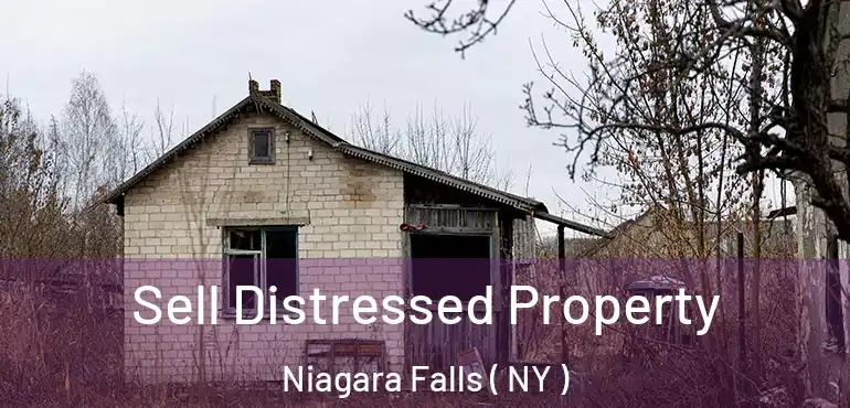  Sell Distressed Property Niagara Falls ( NY )