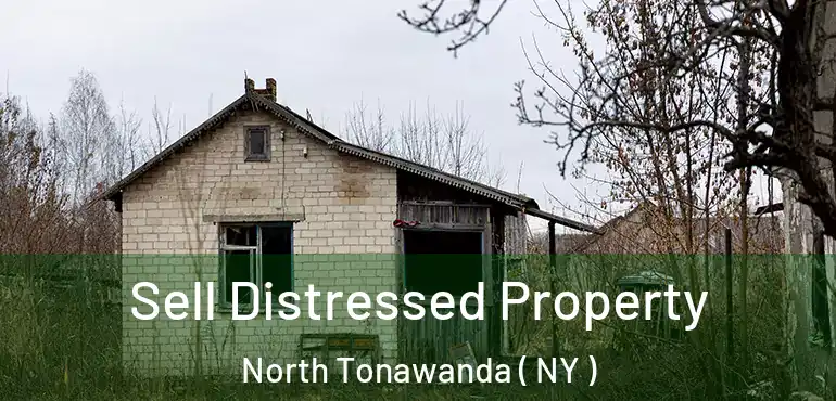 Sell Distressed Property North Tonawanda ( NY )