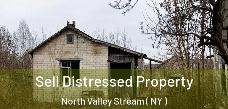  Sell Distressed Property North Valley Stream ( NY )