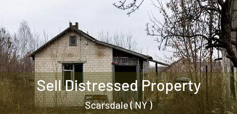  Sell Distressed Property Scarsdale ( NY )