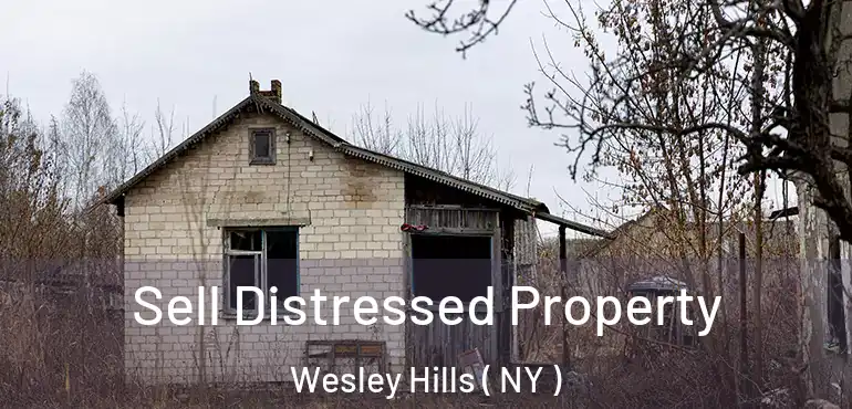  Sell Distressed Property Wesley Hills ( NY )