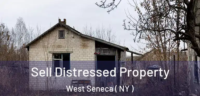  Sell Distressed Property West Seneca ( NY )