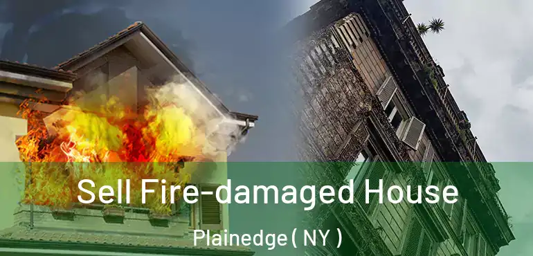  Sell Fire-damaged House Plainedge ( NY )