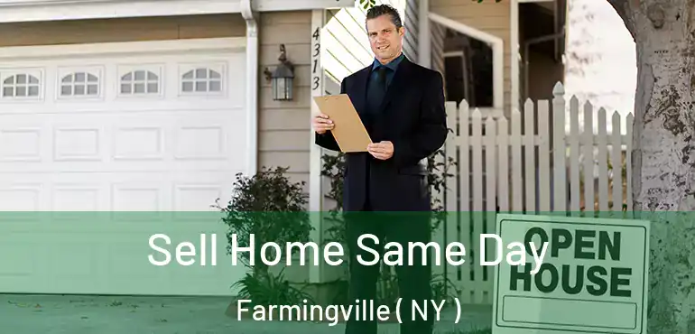  Sell Home Same Day Farmingville ( NY )