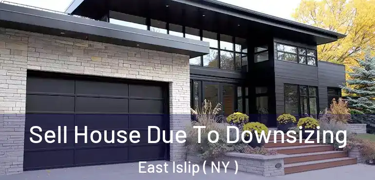  Sell House Due To Downsizing East Islip ( NY )