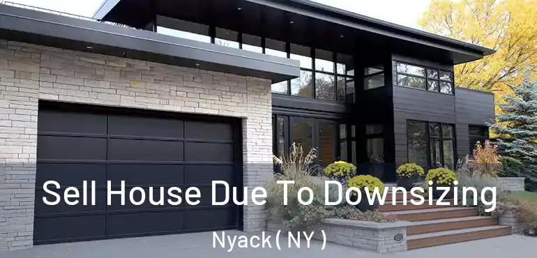  Sell House Due To Downsizing Nyack ( NY )