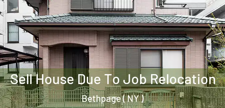  Sell House Due To Job Relocation Bethpage ( NY )