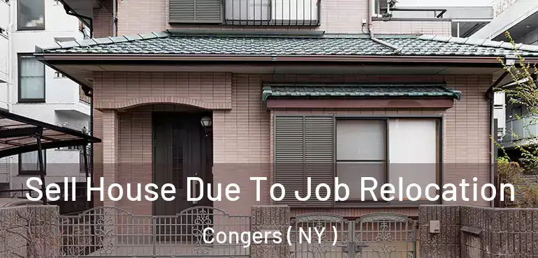  Sell House Due To Job Relocation Congers ( NY )