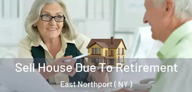  Sell House Due To Retirement East Northport ( NY )