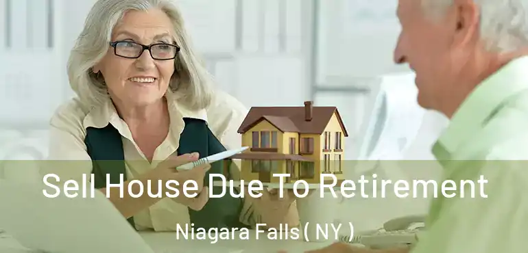  Sell House Due To Retirement Niagara Falls ( NY )