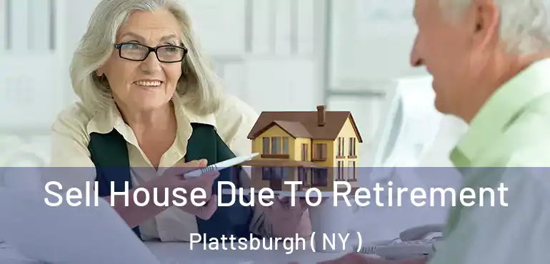  Sell House Due To Retirement Plattsburgh ( NY )