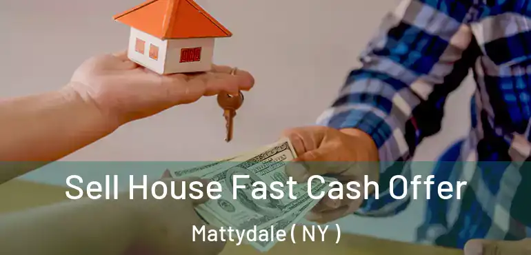 Sell House Fast Cash Offer Mattydale ( NY )