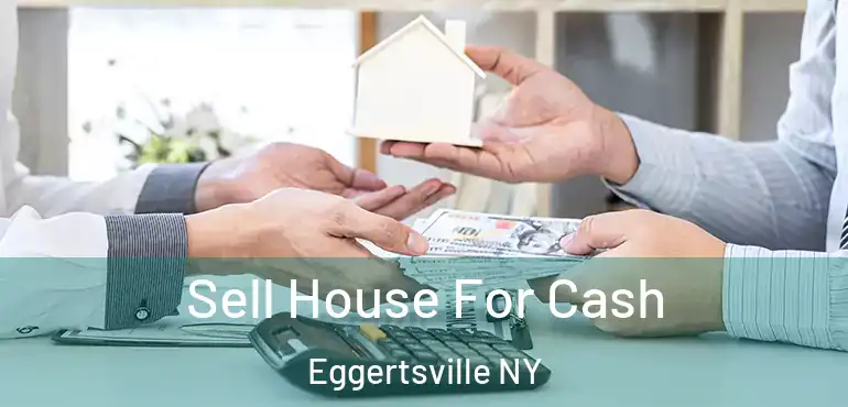  Sell House For Cash Eggertsville NY