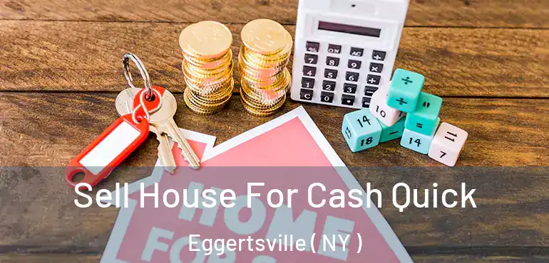  Sell House For Cash Quick Eggertsville ( NY )