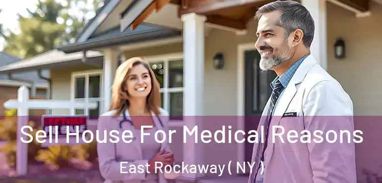  Sell House For Medical Reasons East Rockaway ( NY )