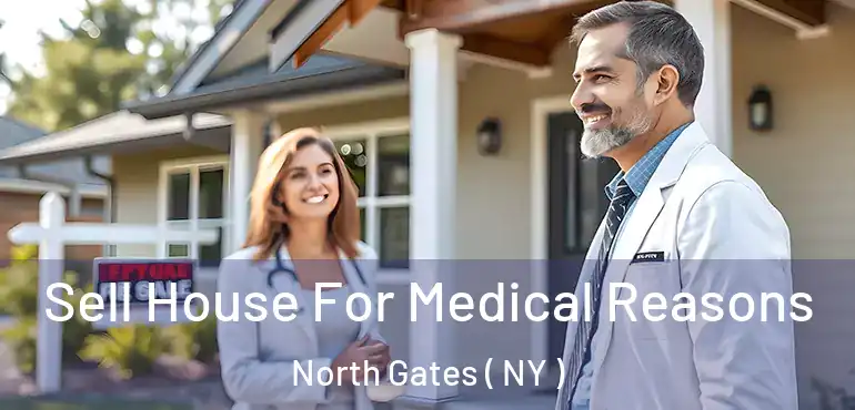  Sell House For Medical Reasons North Gates ( NY )