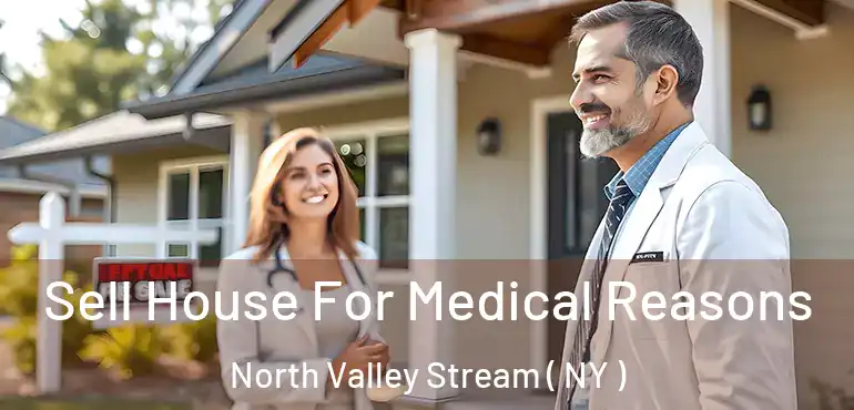  Sell House For Medical Reasons North Valley Stream ( NY )