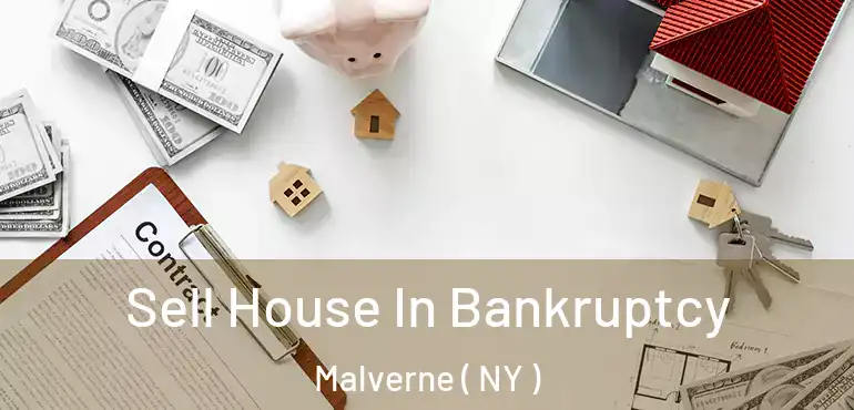  Sell House In Bankruptcy Malverne ( NY )