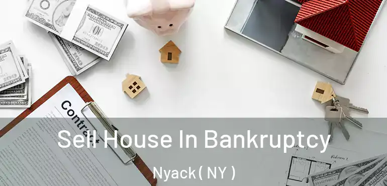  Sell House In Bankruptcy Nyack ( NY )