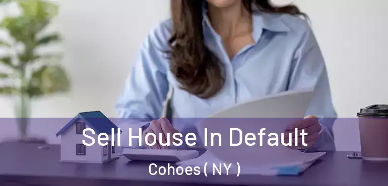  Sell House In Default Cohoes ( NY )