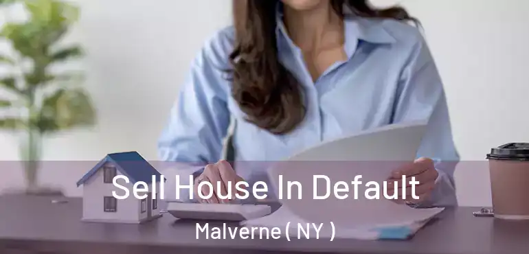  Sell House In Default Malverne ( NY )