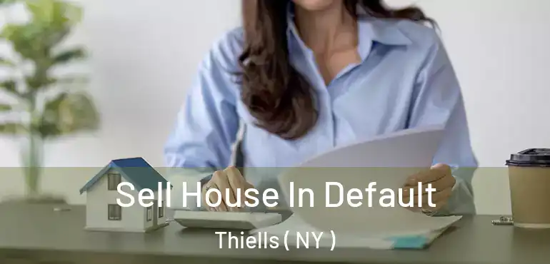  Sell House In Default Thiells ( NY )