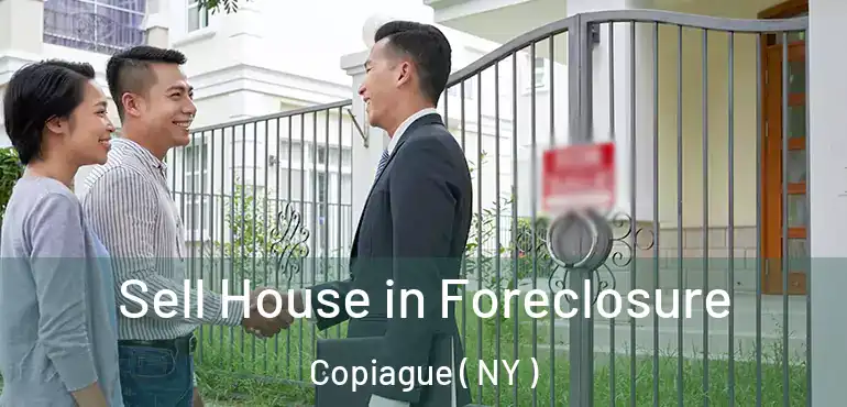  Sell House in Foreclosure Copiague ( NY )