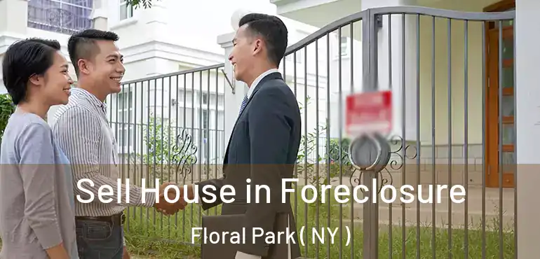  Sell House in Foreclosure Floral Park ( NY )