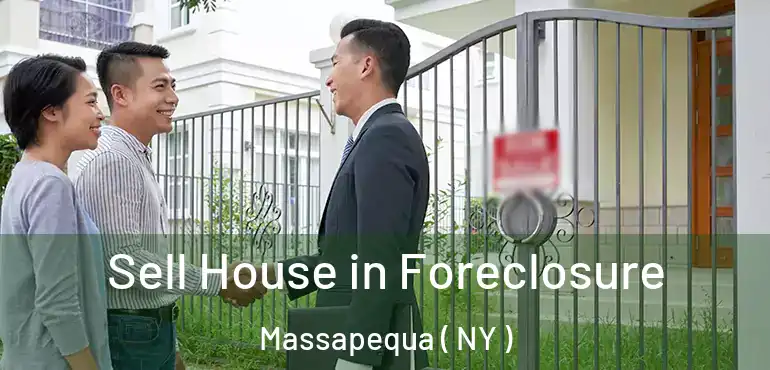  Sell House in Foreclosure Massapequa ( NY )