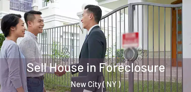  Sell House in Foreclosure New City ( NY )
