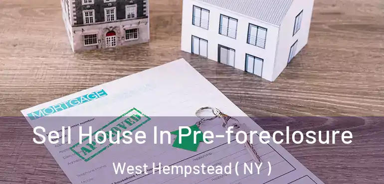  Sell House In Pre-foreclosure West Hempstead ( NY )