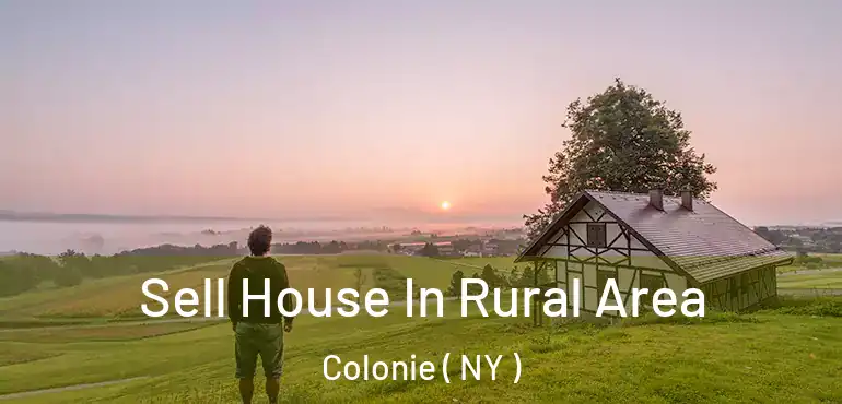  Sell House In Rural Area Colonie ( NY )