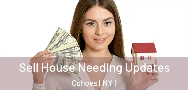  Sell House Needing Updates Cohoes ( NY )